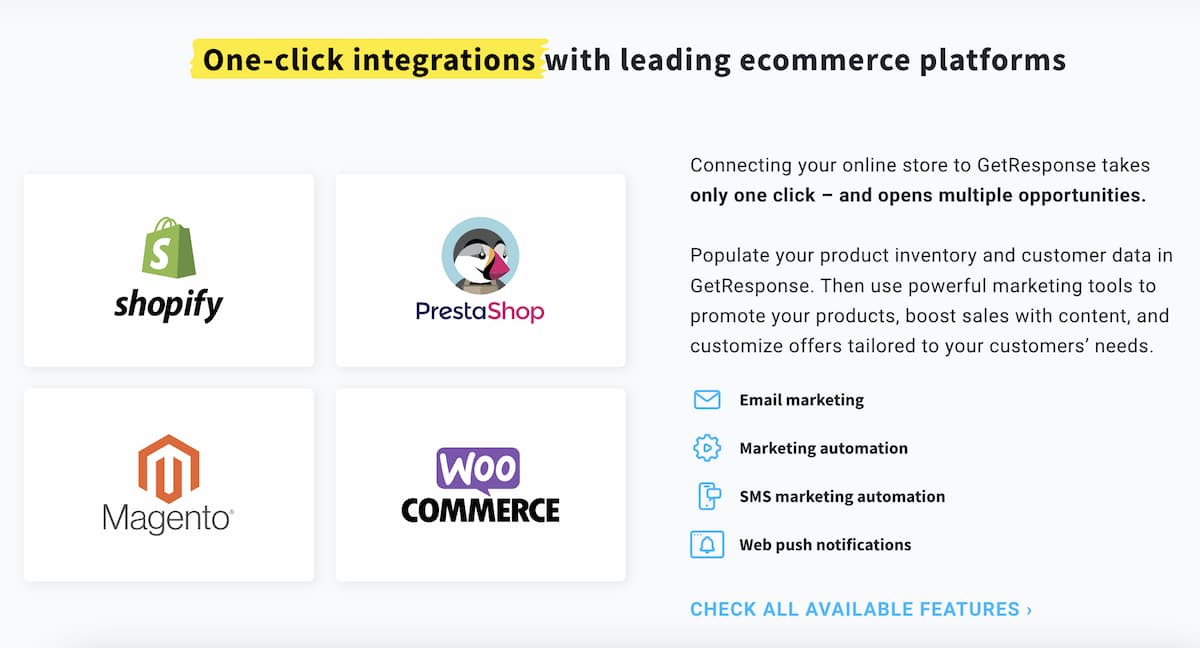 GetResponse integrations with key ecommerce platforms like Shopify, Magento, PrestaShop, and WooCommerce.