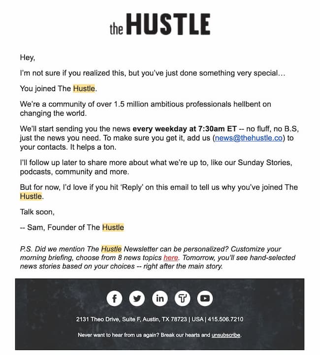 The Hustle welcome email setting the tone and expectations for the future communication.