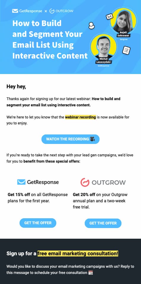 Email follow-up with the webinar recording and promotional offers