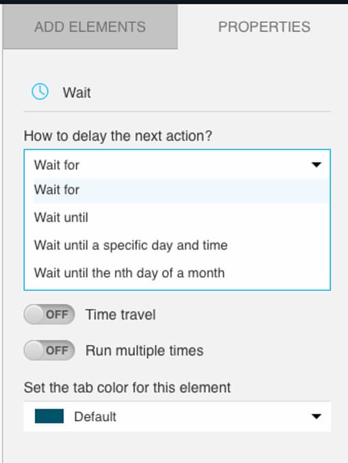 GetResponse's wait element lets you postpone the next step in multiple other ways