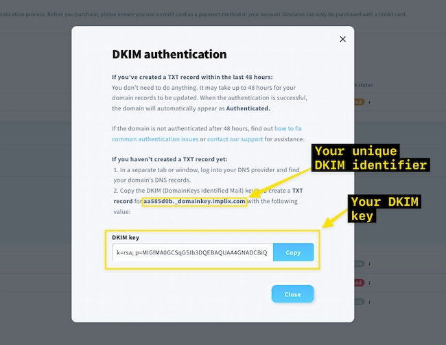 
Log into your web host account, create a new TXT record, and paste in your DKIM key