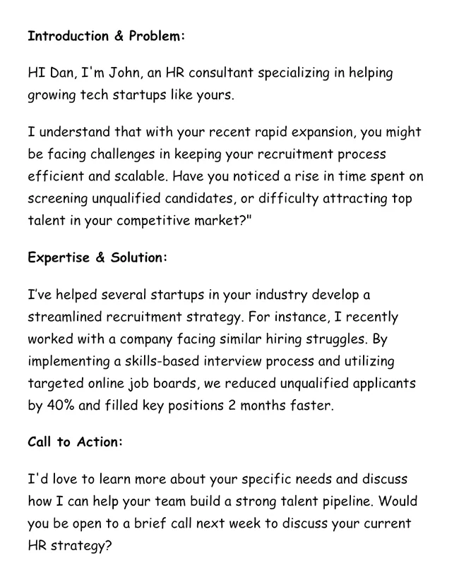 An image displaying a cold sales pitch text, starting with an introduction by John, an HR consultant, identifying a problem in recruitment processes, offering a solution, and ending with a call to action for a discussion on HR strategy.