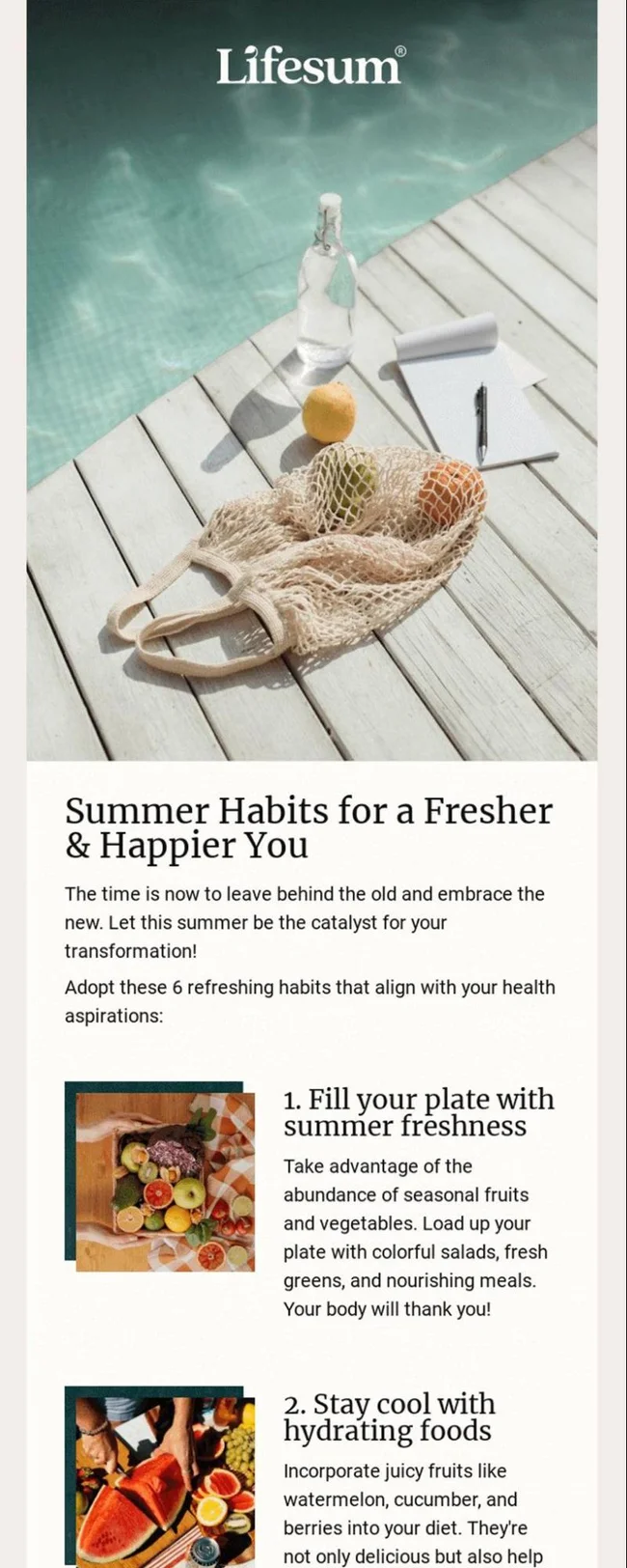 Summer newsletter highlighting healthy habits for a fresher and happier you, with tips on incorporating seasonal fruits and vegetables.