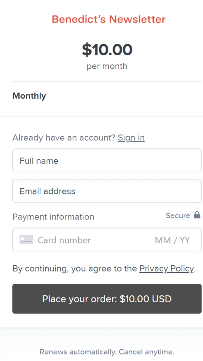 Subscription form for Benedict's Newsletter priced at $10 per month.