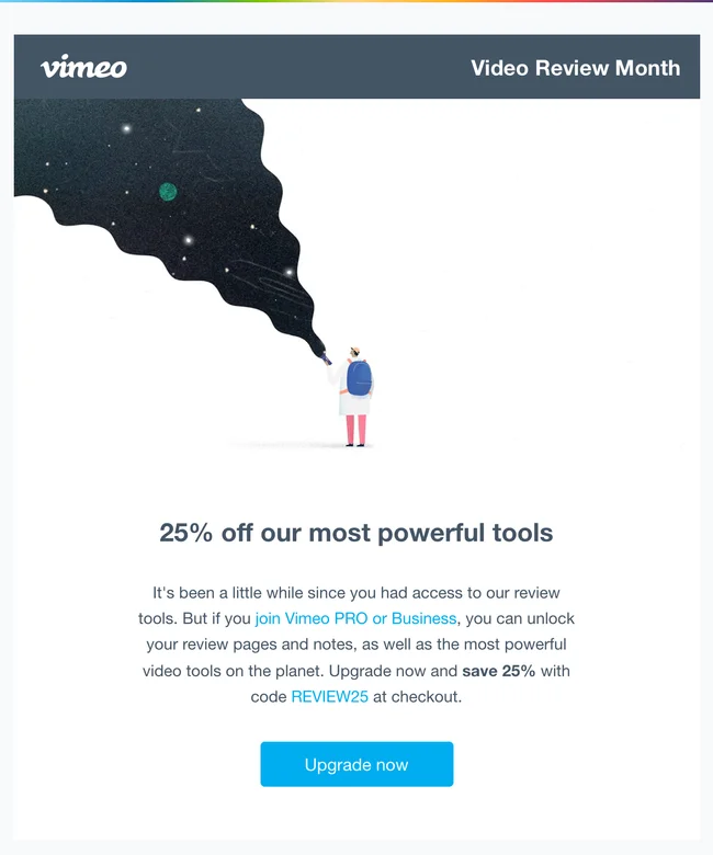 Email Marketing trends example providing a 25% discount on Vimeo's powerful tools.