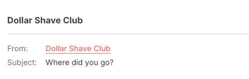 Dollar Shave Club browse abandonment email subject