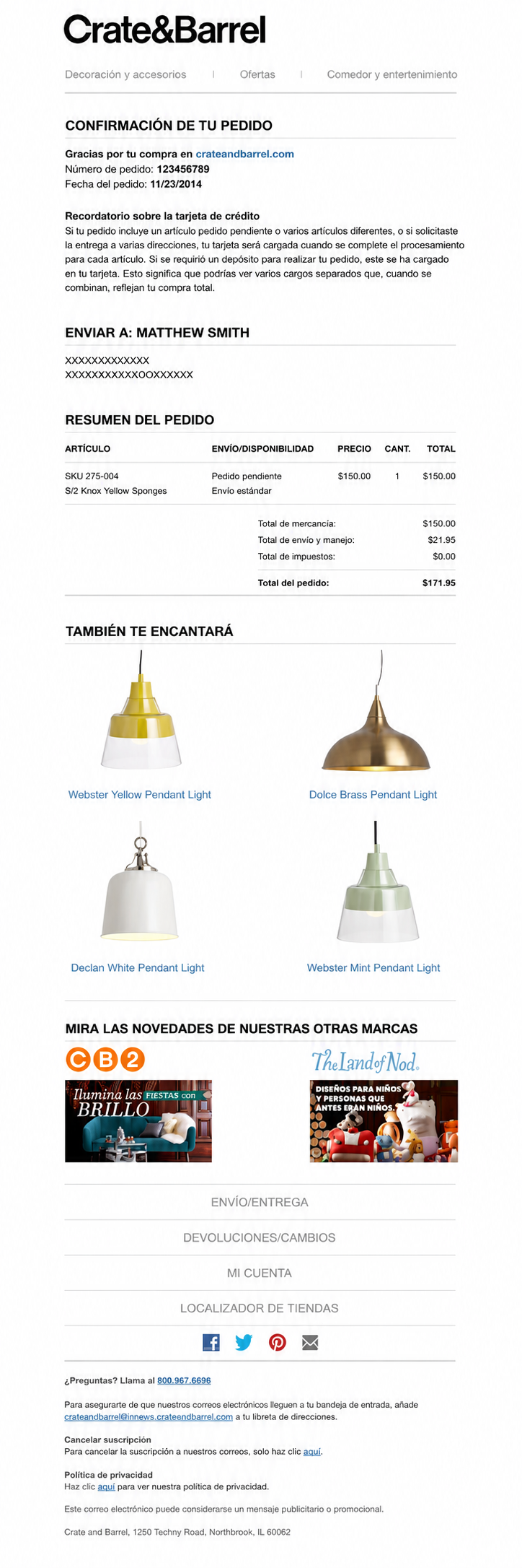 Correo de confirmación de pedido de Crate and Barrel con una sección de recomendaciones de productos “También te encatará”, incluyendo artículos de venta cruzada para aumentar el valor medio del pedido y el valor de vida del cliente.