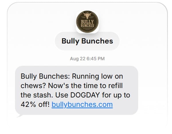 Bully Bunches replenishment reminder text message with discount code
