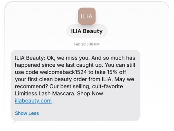 ILIA Beauty re-engagement SMS with promo code and product recommendation