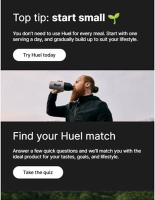 Huel email encouraging readers to start small and take a quiz to find suitable products.