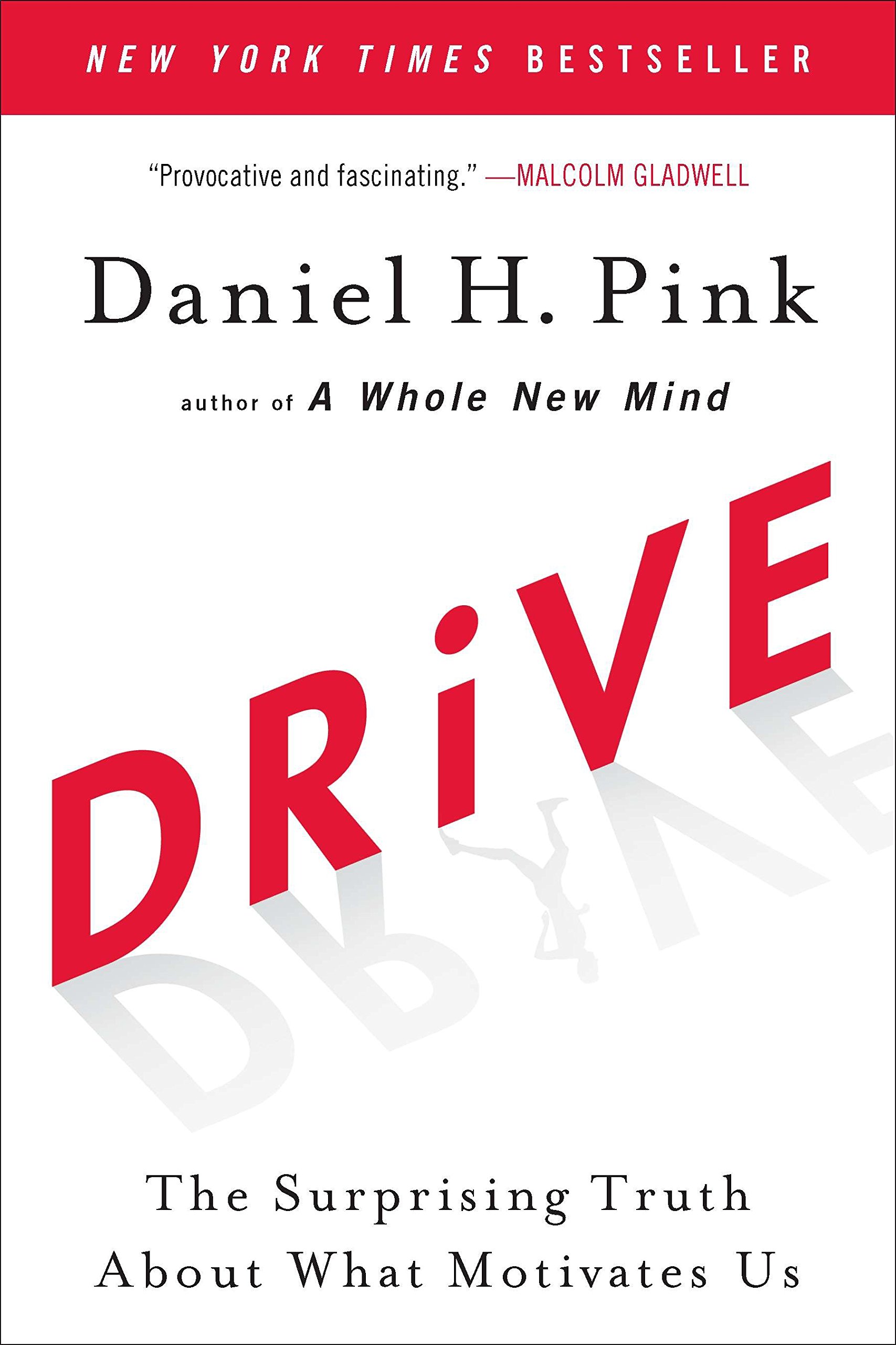 Best books on mindset - Daniel H. Pink - Drive.