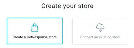 create a getresponse store.