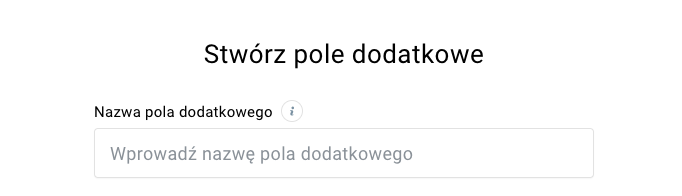 Pole nazwy pola dodatkowego