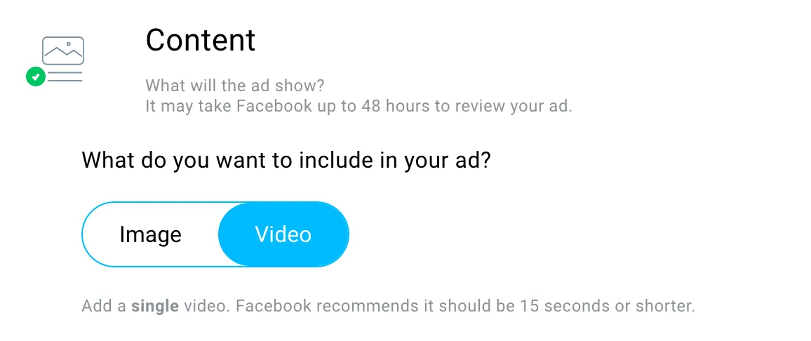 Adding video or an image to Facebook ads.