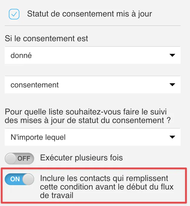 Inclure les contacts qui remplissent la condition