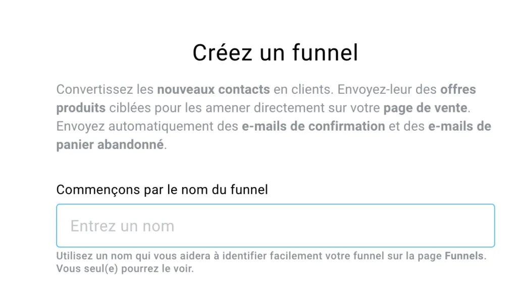 Le nom de votre funnel