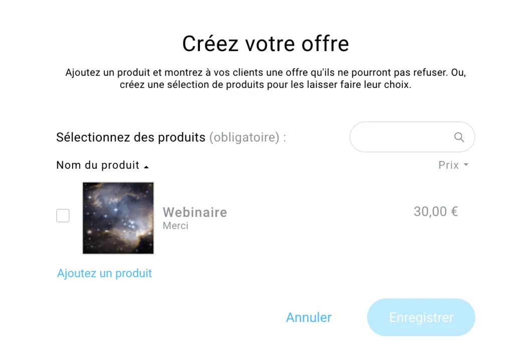 Ajouter des produits à votre page upsell