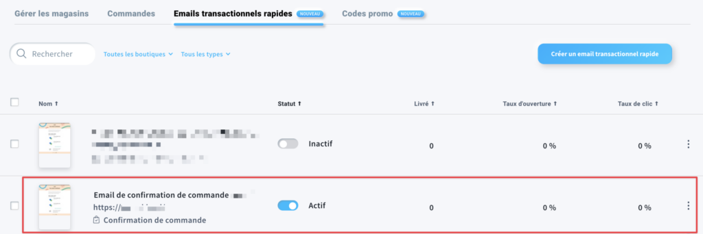 Enregistré sous l'onglet Emails transactionnels rapides