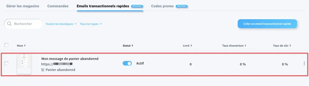 L'onglet Emails transactionnels rapides