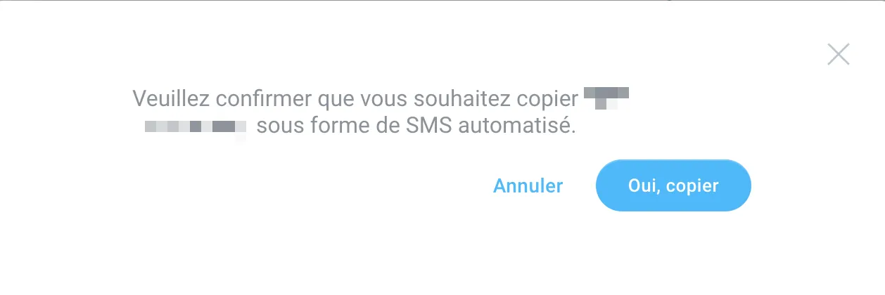 Copiez le message sous forme de SMS automatisé