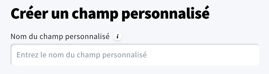 ajouter un nom de votre champ personnalisé