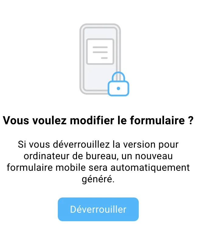 Le message qui vous demande si vous voulez modifier le formulaire