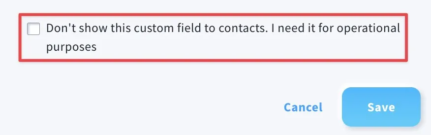 The image shows where you can select if you want to show this custom field to contacts