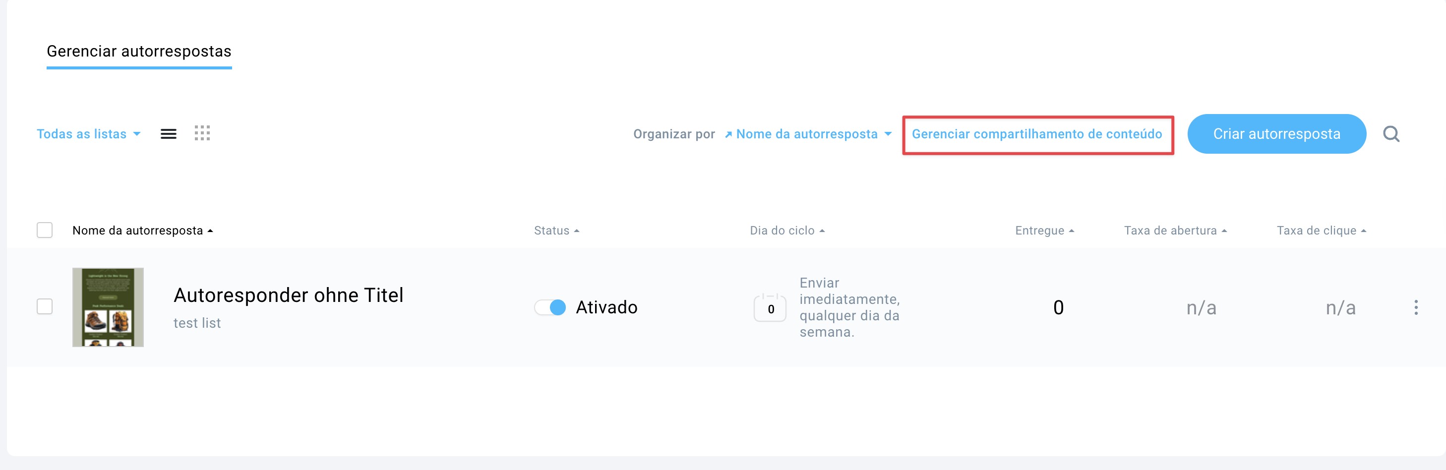 A imagem mostra onde você pode gerenciar seus autoresponders compartilhados.