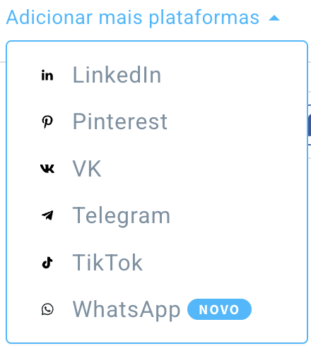 Outras plataformas que você pode adicionar