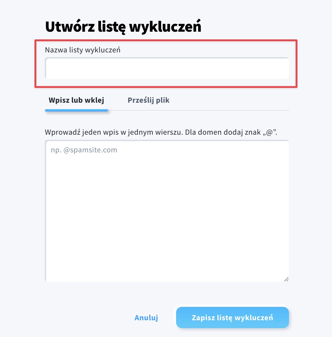 Zdjęcie pokazujące gdzie można skonfigurować nazwę listy wykluczeń.