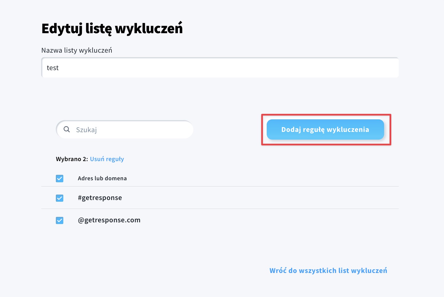 Zdjęcie pokazuje, jak dodać nową regułę wykluczania.