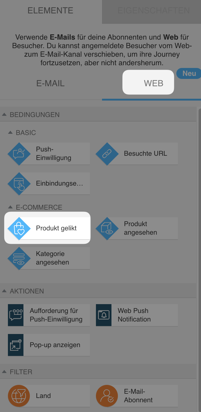 Automatisierungsbereich des Web‑Kanals mit ausgewählter Bedingung Produkt gelikt unter den grundlegenden Web‑Bedingungen