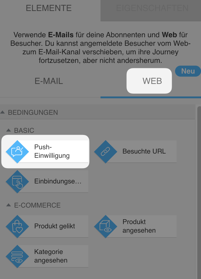 Automatisierungsbereich des Web‑Kanals mit der Bedingung Push‑Einwilligung erteilt, die unter den grundlegenden Web‑Bedingungen ausgewählt ist.