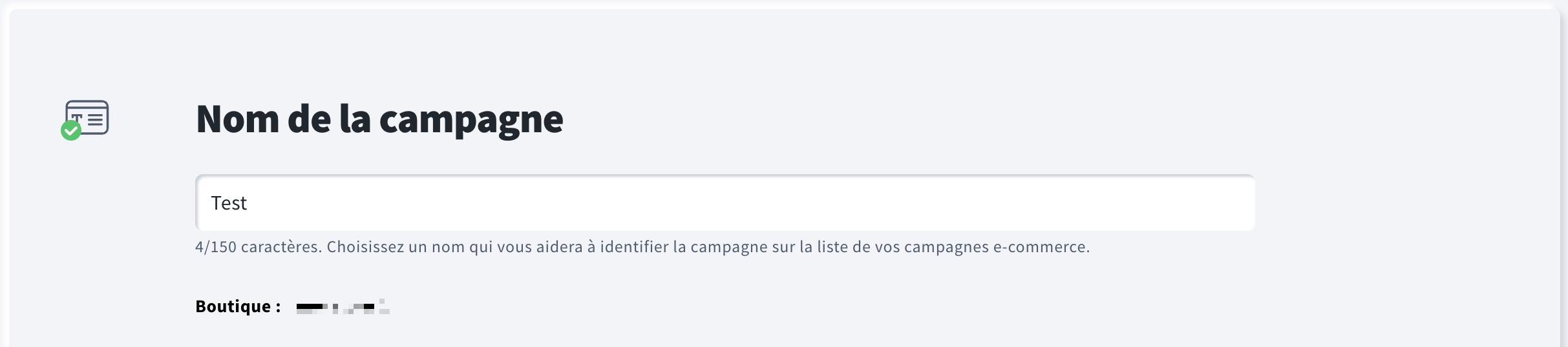 Étape 1 : ajout d’un nom de campagne
