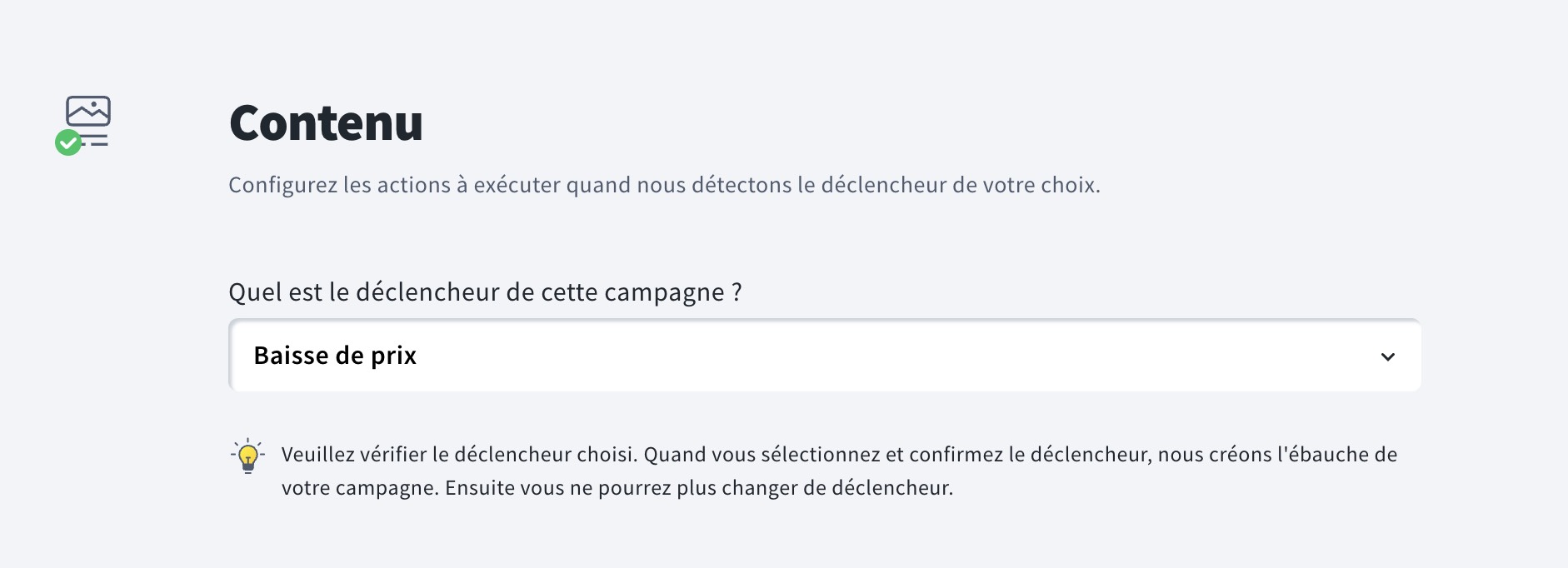 Étape 2 : configuration des déclencheurs de la campagne