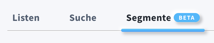 GetResponse-Navigationsleiste mit dem Tab „Segmente“, gekennzeichnet mit dem BETA-Label.