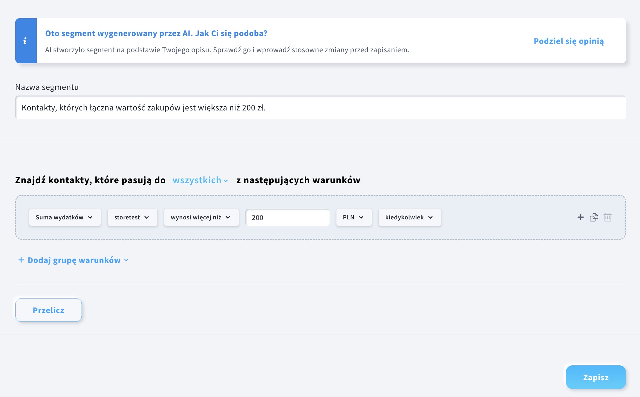 Segment kontaktów, których łączna wartość zakupów jest większa niż 200 zł.