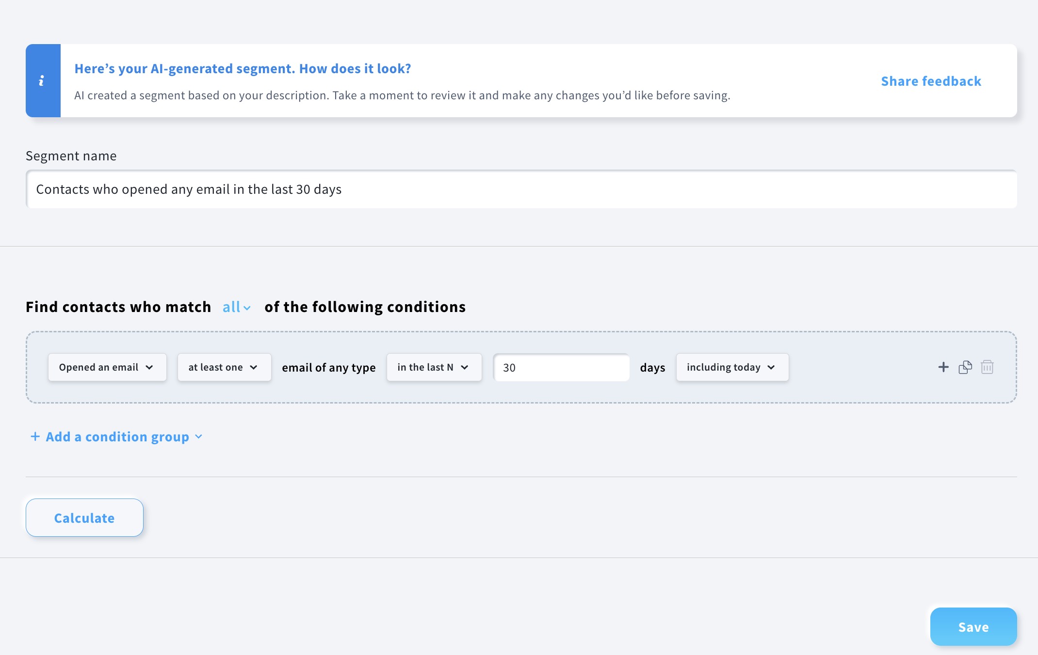 Segment of contacts who opened at least one email in the last 30 days.