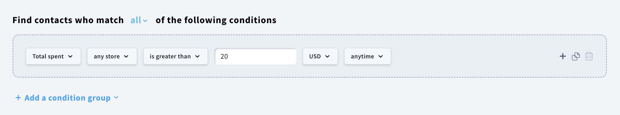 Example of a total spent ecommerce condition.