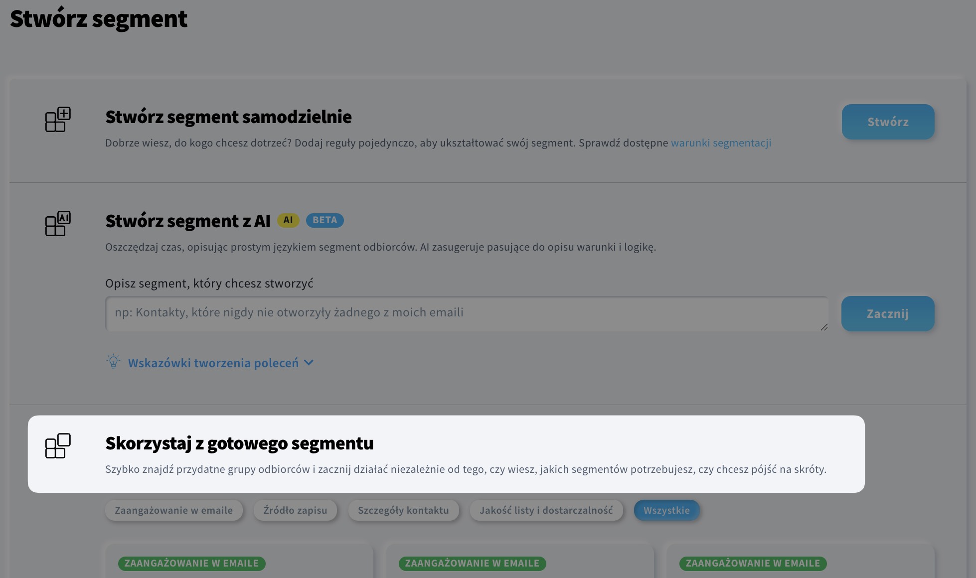"Skorzystaj z gotowego segmentu” w nowej wersji segmentacji
