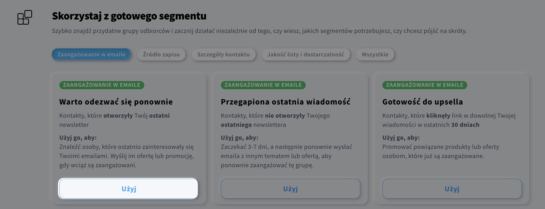 Przycisk „Użyj” w nowej wersji segmentacji.