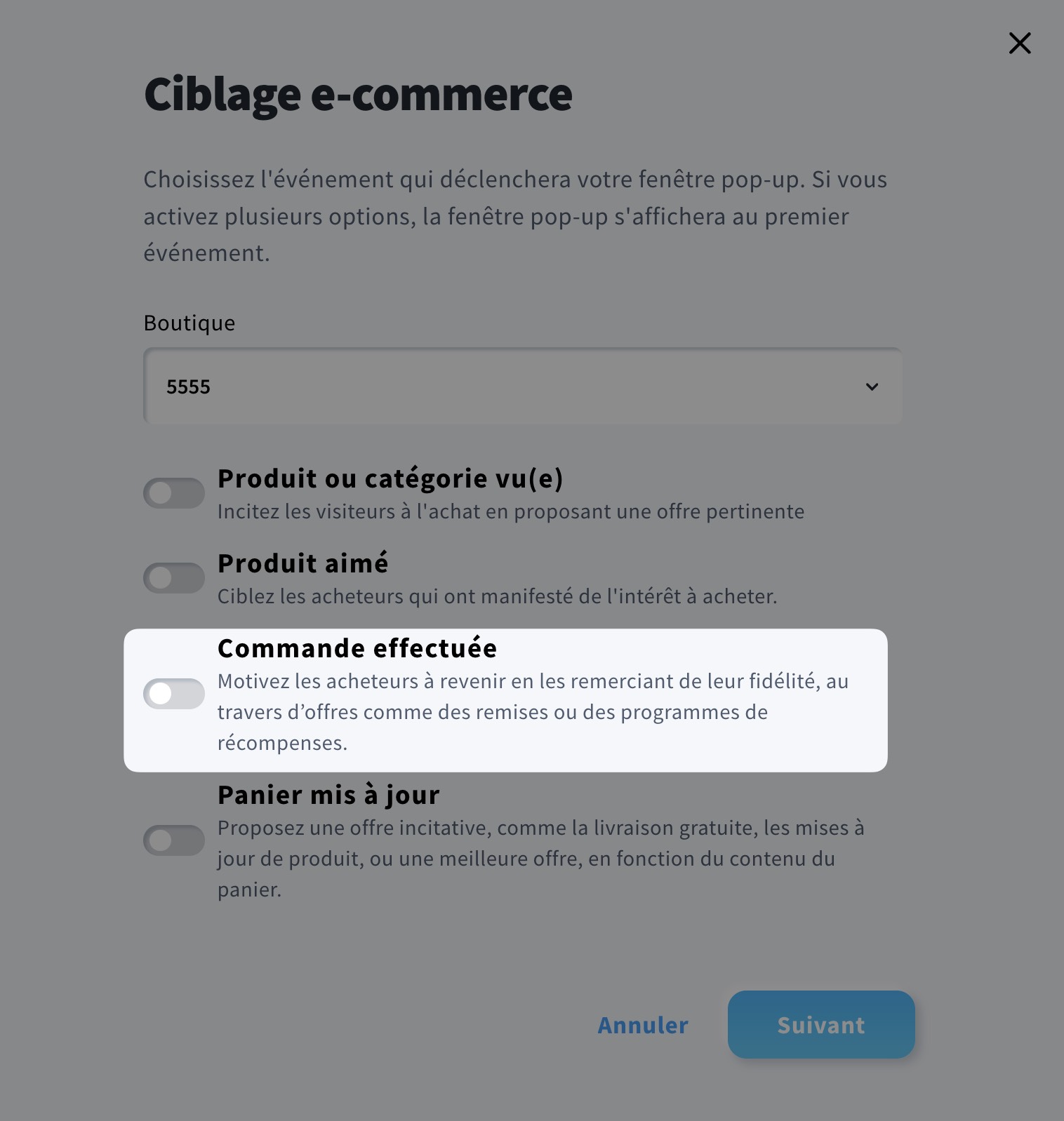 Règle d'affichage de la fenêtre contextuelle : commande passée