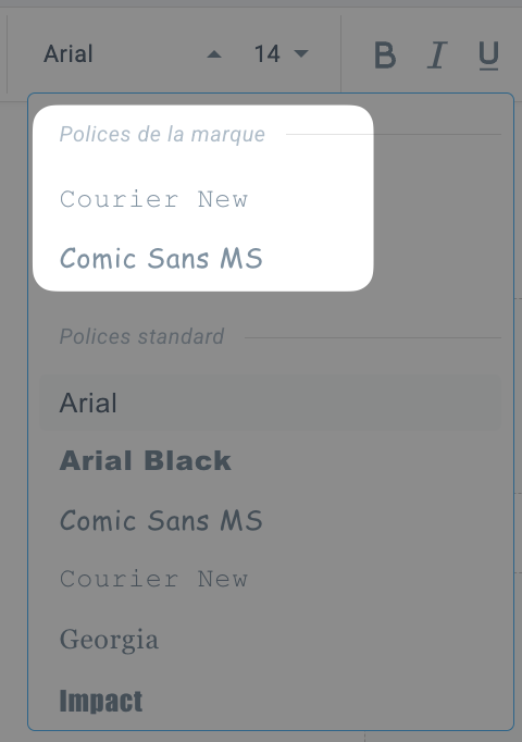 Polices de la marque dans l'éditeur d'e-mails.