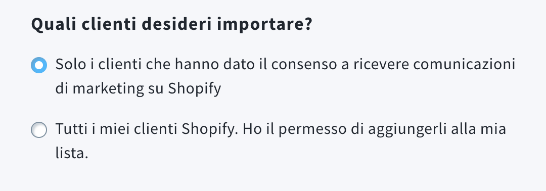Selezione del gruppo di clienti da importare nell'integrazione Shopify
