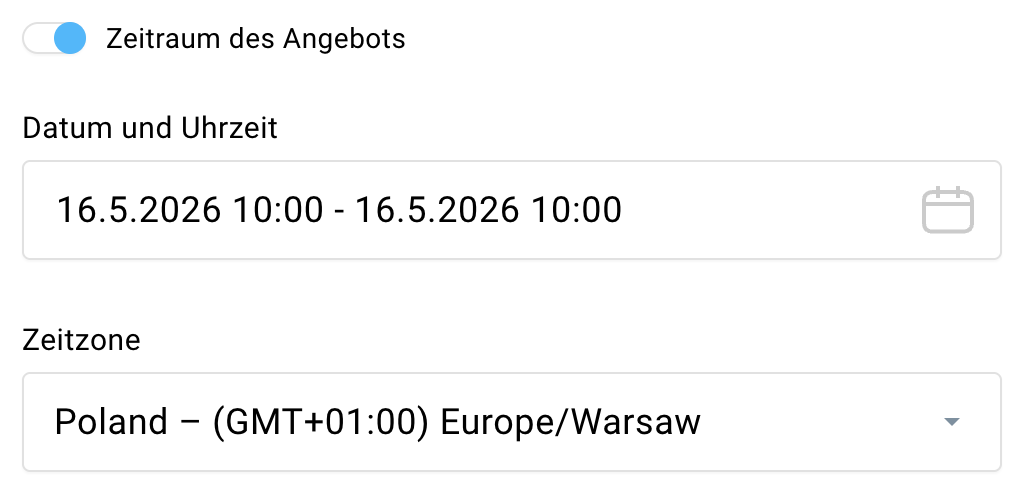 Die Option Zeitraum des Angebots und ihre Einstellungen