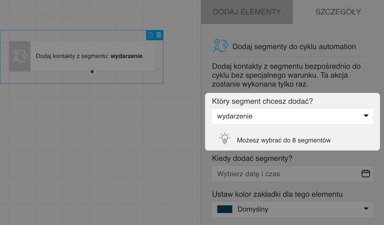 Ustawienia akcji „Dodaj segmenty do cyklu automation”, wyświetlające menu rozwijane do wyboru segmentów.