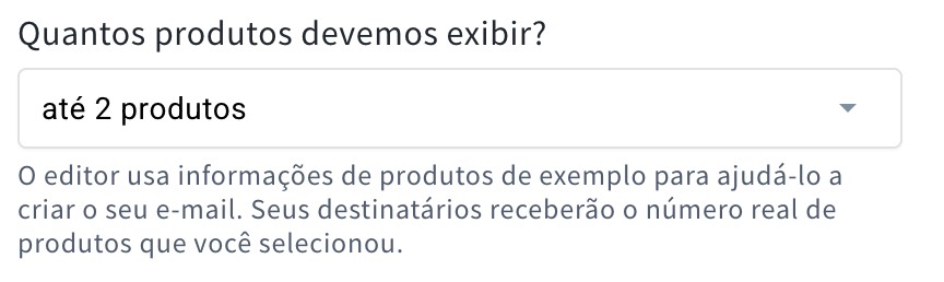 Menu suspenso que permite selecionar quantos produtos devem ser apresentados.
