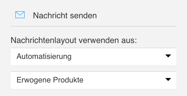 Auswählen einer vorhandenen Automatisierungsnachricht.