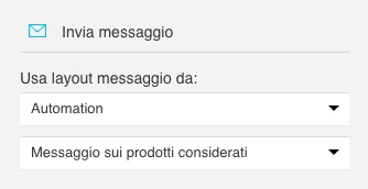 Selezione di un messaggio di automazione esistente.