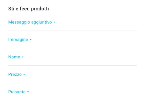 Sezione relativa allo stile del feed di prodotto.